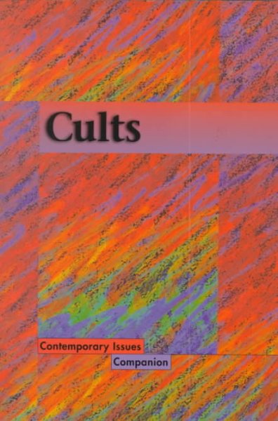 Cults / Jill Karson, book editor.