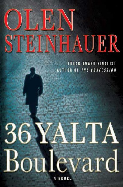 36 Yalta Boulevard : [a novel] / Olen Steinhauer.