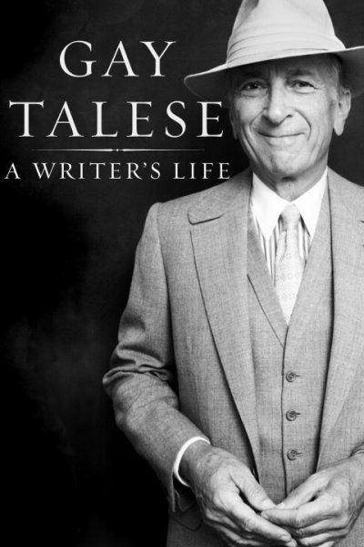 A writer's life / Gay Talese.