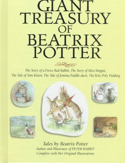 Beatrix Potter giant treasury / by Beatrix Potter.