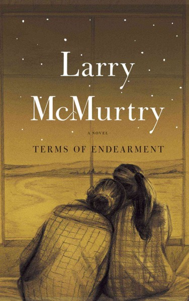 Terms of endearment : a novel / by Larry McMurtry.
