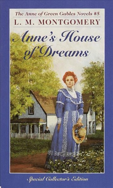 Anne's house of dreams / by L.M. Montgomery ; [illustrations by David Bathurst].
