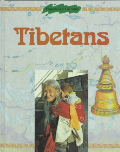 Tibetans / Judith Kendra.