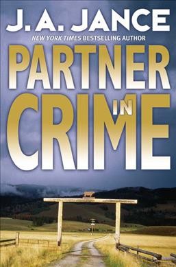 Partner in crime / J.A. Jance.