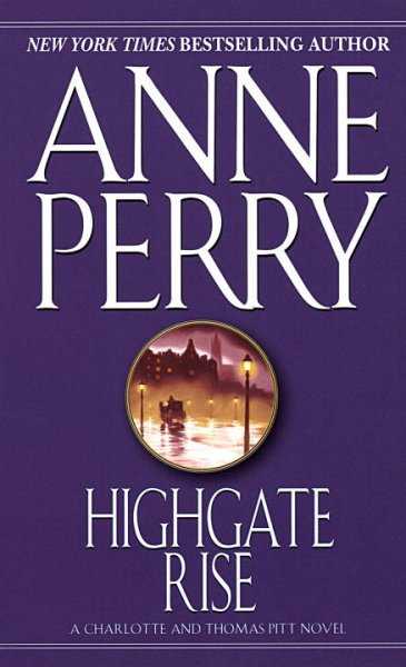 Highgate rise / Anne Perry.