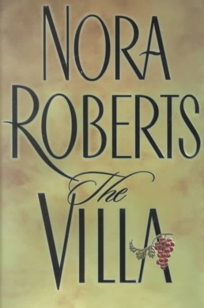 The villa / Nora Roberts.