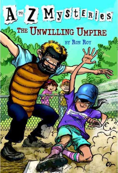 The unwilling umpire / by Ron Roy ; illustrated by John Steven Gurney.