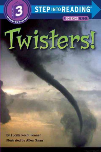 Twisters! / by Lucille Recht Penner ; illustrated by Allen Garns.
