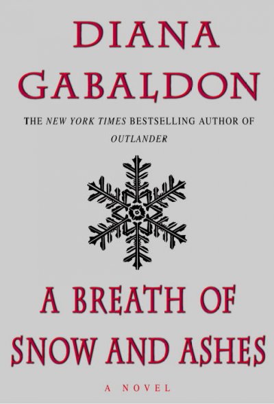 A breath of snow and ashes / Diana Gabaldon.