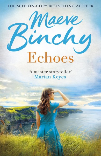 Echoes / Maeve Binchy.