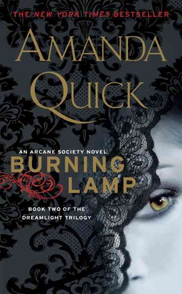 Burning lamp : an Arcane Society novel [8] / Amanda Quick.