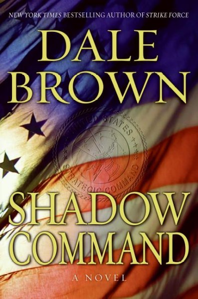 Shadow command / Dale Brown.