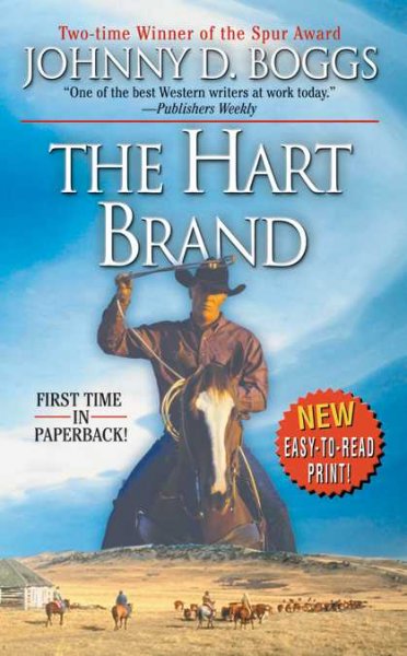 The Hart brand / by Johnny D. Boggs.