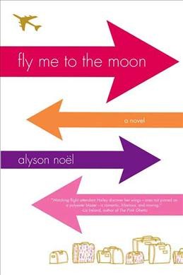 Fly me to the moon [book] / Alyson Nol.