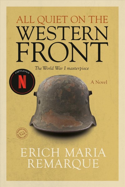 All quiet on the Western front / Erich Maria Remarque ; translated from the German by A. W. Wheen.