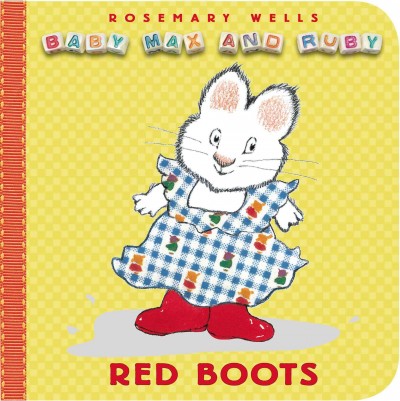 Red boots / Rosemary Wells.