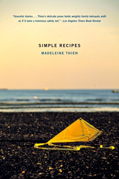 Simple recipes : stories / Madeleine Thien.