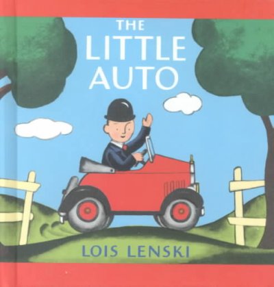 The little auto / Lois Lenski.