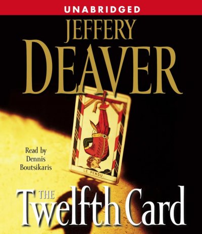 THE TWELFTH CARD (CD) [sound recording] : Jeffery Deaver.