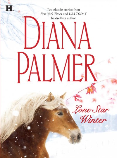 Lone Star winter / Diana Palmer.