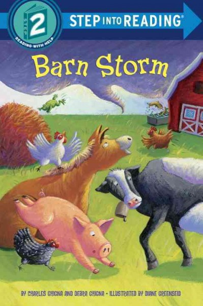 Barn storm / by Charles Ghigna and Debra Ghigna ; illustrated by Diane Greenseid.