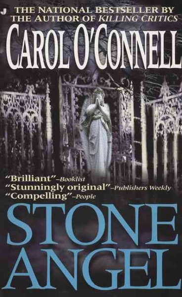 Stone angel / Carol O'Connell.