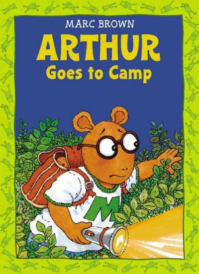 Arthur goes to camp / Marc Brown.