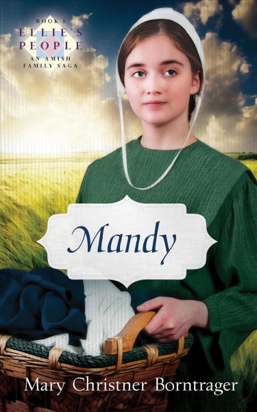Mandy / Mary Christner Borntrager.