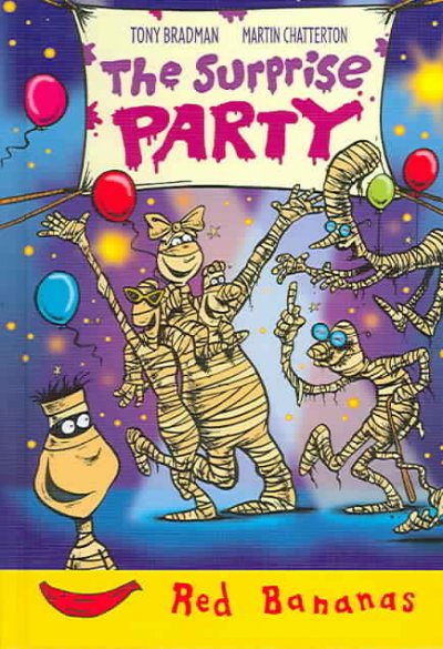 The surprise party / written by Tony Bradman ; illustrated by Martin Chatterton.