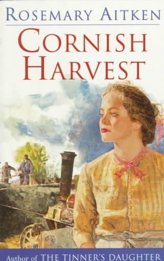 Cornish harvest / Rosemary Aitken.