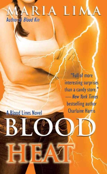 Blood heat / Maria Lima.