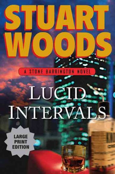 Lucid intervals / Stuart Woods. --.
