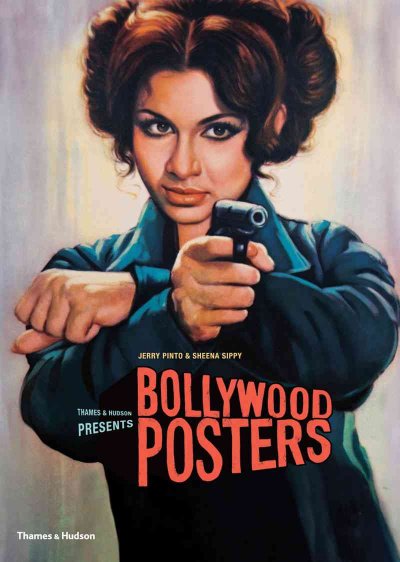 Bollywood posters / Jerry Pinto & Sheena Sippy.