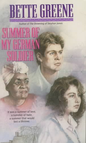Summer of my German soldier / Bette Greene.