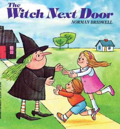 The witch next door / Norman Bridwell.