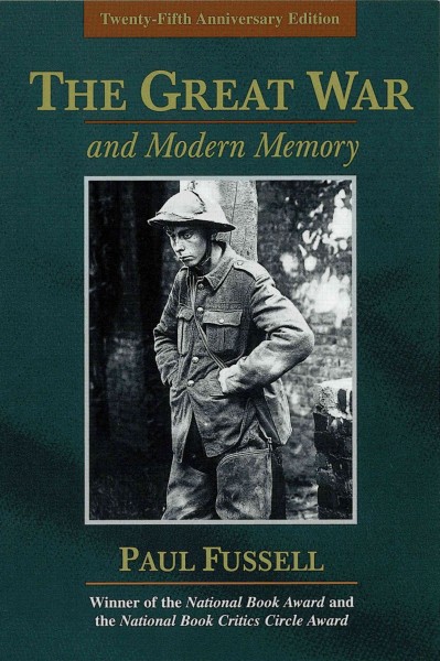 The Great War and modern memory / Paul Fussell.