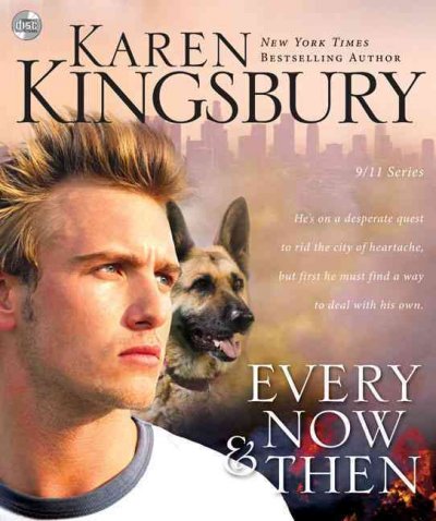 Every now and then [sound recording] / Karen Kingsbury.