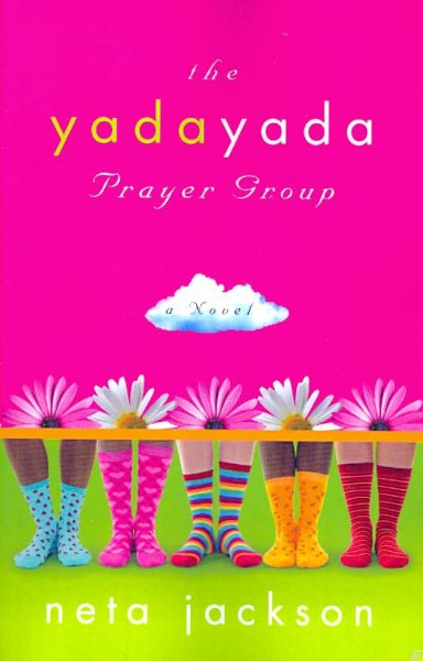 The yada yada prayer group [book] / Neta Jackson.
