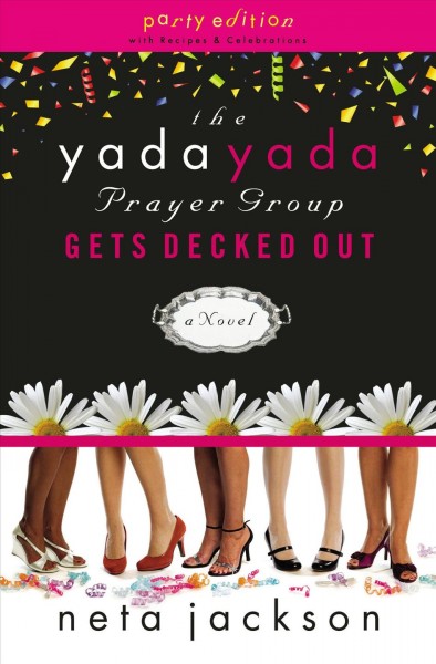 The yada yada prayer group gets decked out : a novel / Neta Jackson.