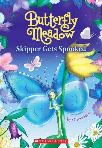 Skipper gets spooked / by Olivia Moss ; illustrated by Helen Turner.