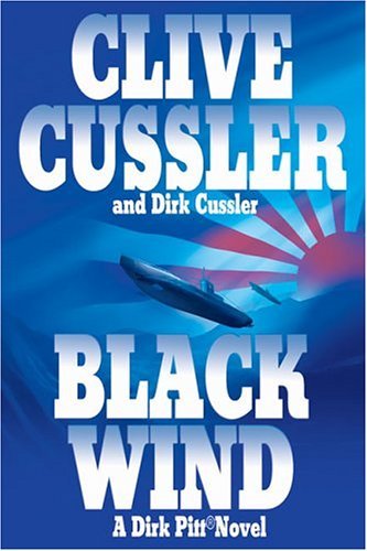 Black wind / Clive Cussler and Dirk Cussler.