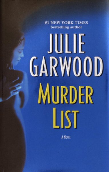 Murder list / Julie Garwood.