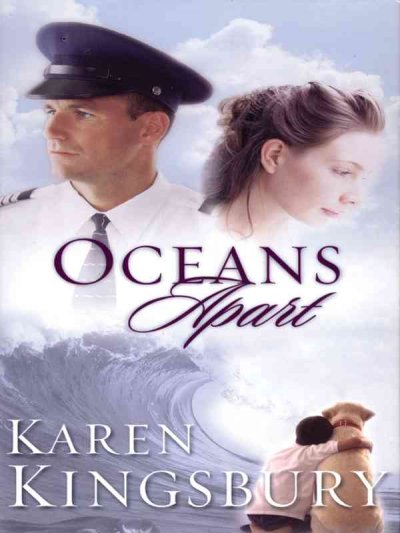 Oceans apart / by Karen Kingsbury.