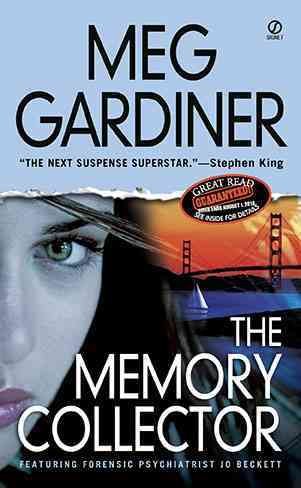 The memory collector / Meg Gardiner.