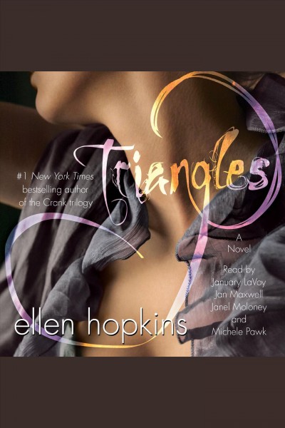Triangles : a novel / Ellen Hopkins.