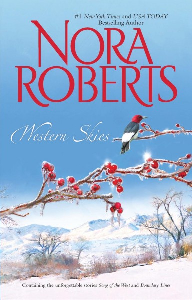Western skies / Nora Roberts.