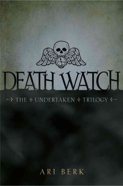 Death watch / Ari Berk.