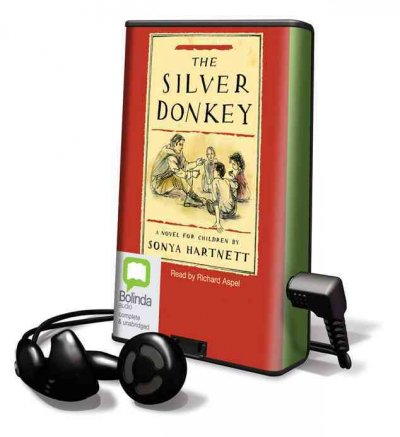 The silver donkey [electronic resource] / : a novel for children / Sonya Hartnett.