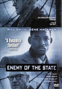 Enemy of the state [videorecording] / Touchstone Pictures ; a Don Simpson/Jerry Bruckheimer production in association with Scott Free Productions ; produced by Jerry Bruckenheimer ; directed by Tony Scott ; screenplay by David Marconi.