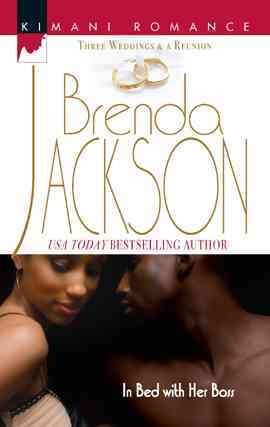 In bed with her boss [electronic resource] / Brenda Jackson.